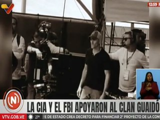 El Clan Guaidó ha recibido apoyo y subsidio de la CIA y el FBI