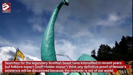 The Loch Ness Monster has never been found because it is supernatural