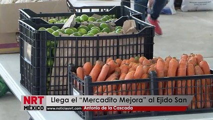 Llega el “Mercadito Mejora” al Ejido San Antonio de la Cascada