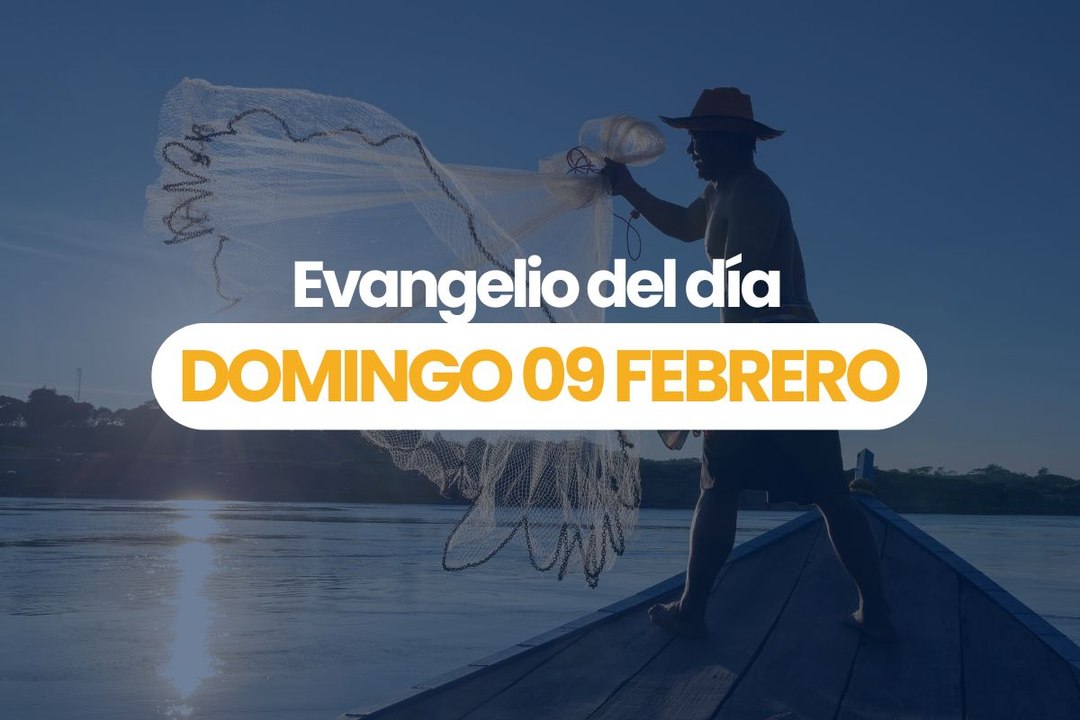 EVANGELIO 09 FEBRERO