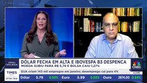 Dólar encerra em alta e Ibovespa B3 despenca; Alexandre Chaia e Gustavo Trotta comentam fechamento