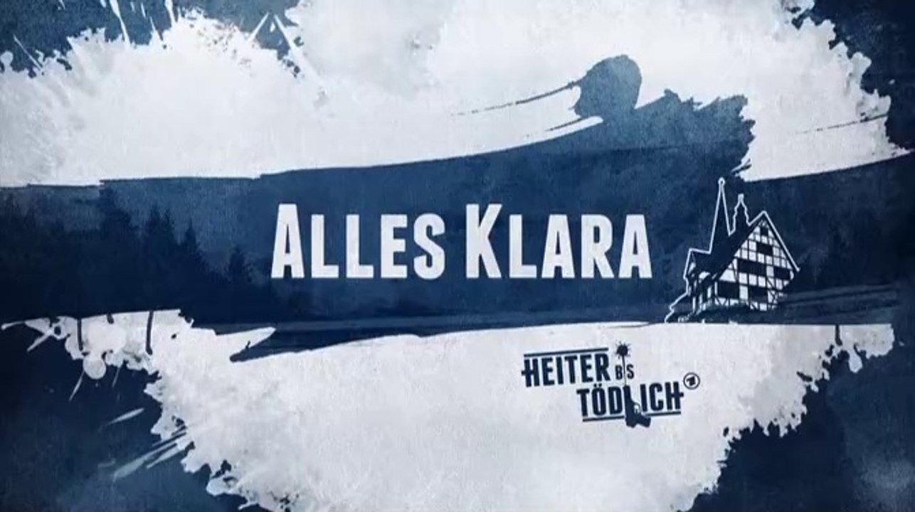 Alles Klara -03- Tod einer Hexe