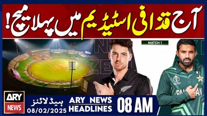 PAK vs NZ Match - ARY News 8 AM Headlines | 8th FEB 2025
