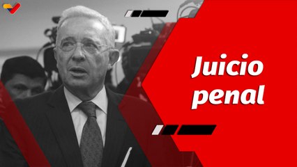 El Mundo en Contexto | Reinicia juicio contra Álvaro Uribe Vélez por soborno y fraude procesal