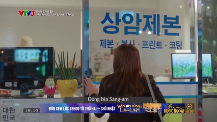 VĂN PHÒNG LẤP LÁNH - TẬP 20 - VTV3 THUYẾT MINH - PHIM HÀN QUỐC - VAN PHONG LAP LANH