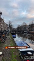 LES CHARMANTS canaux d’Amsterdam