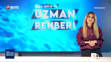 Uzman Rehberi 8 Şubat 2025