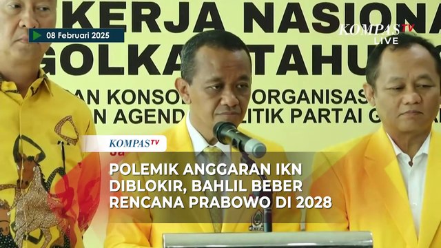 Polemik Anggaran IKN Diblokir, Bahlil Beber Rencana Prabowo di 2028