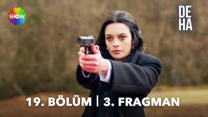 Deha 19. Bölüm 3. Fragman | “Bırak onu, bırak!” 🔥