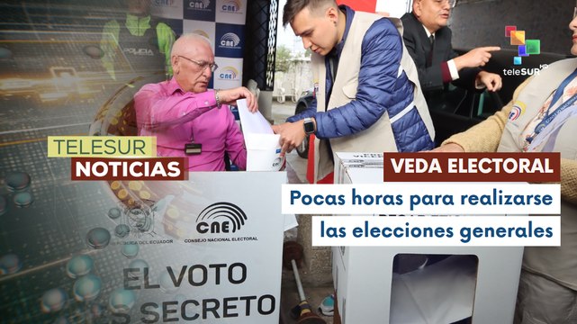 Veda electoral rumbo a elecciones generales en Ecuador
