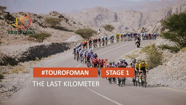 Tour of Oman 2025 - Last Km Stage 1