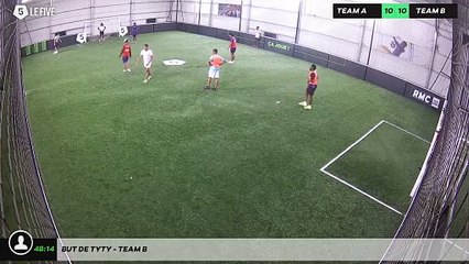 But de Tyty - Team B