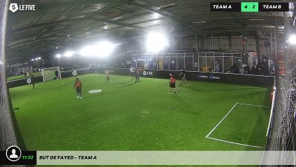 But de Fayed - Team A