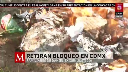 Familiares de Daniel Tadeo retiran bloqueo en CdMx