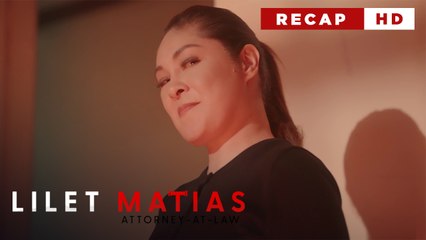 Lilet Matias, Attorney-At-Law: Patricia won't go down without a fight! (Weekly Recap HD)