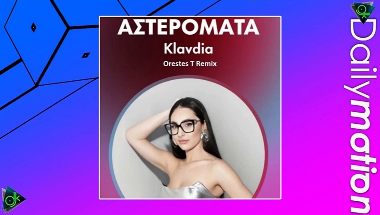Klavdia - Αστερομάτα (Orestes T Remix)