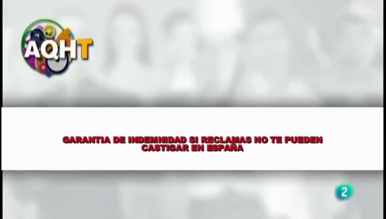 GARANTIA DE INDEMNIDAD SI RECLAMAS NO TE PUEDEN CASTIGAR EN ESPAÑA