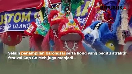 Festival Cap Go Meh, Keberagaman Budaya yang Berpotensi Datangkan Wisatawan