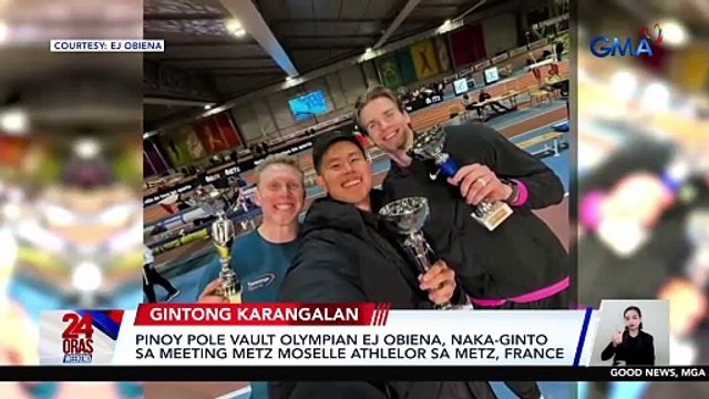 Pinoy pole vault Olympian EJ Obiena, naka-ginto sa Meeting Metz Moselle Athlelor sa Metz, France | 24 Oras Weekend