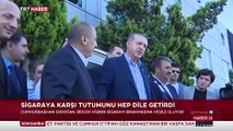 Cumhurbaşkanı Erdoğan, birçok kişinin sigarayı bırakmasına vesile oldu