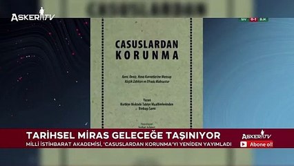 Casuslardan Korunma: Cumhuriyet'in İlk İstihbarat Rehberi Günümüzde Yeniden Keşfedildi