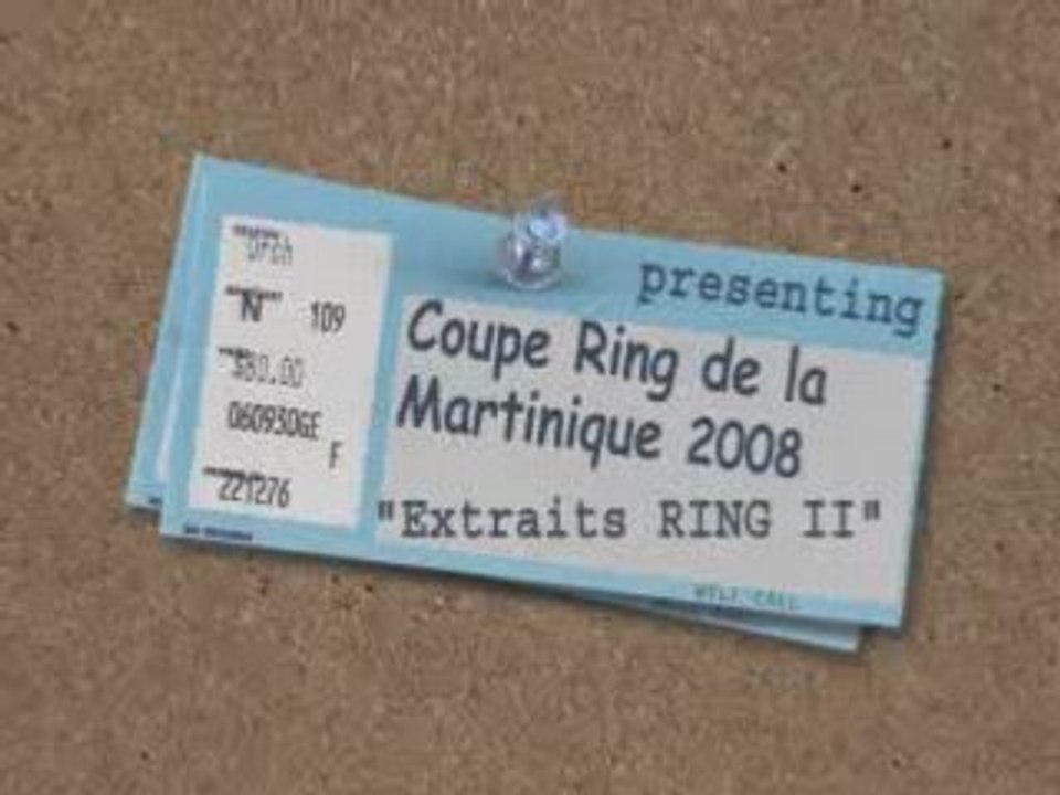 2- COUPE RING MARTINIQUE 2008