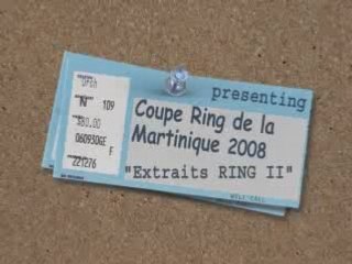 2- COUPE RING MARTINIQUE 2008
