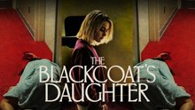 The Blackcoat's Daughter (2015)