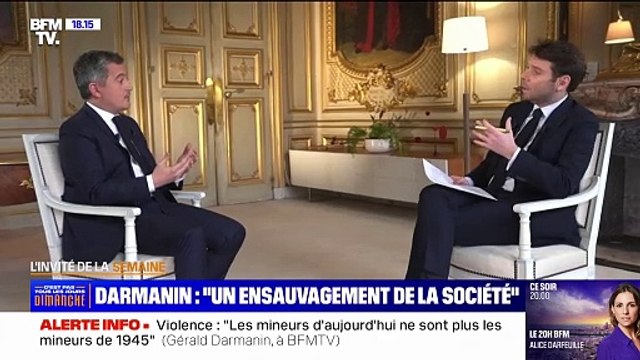 Gérald Darmanin: Bien sûr qu'il y a un ensauvagement de la société