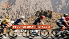 Tour of Oman 2025 - Last Km Stage 2