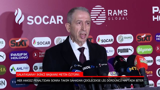 Galatasaray İkinci Başkanı Metin Öztürk: Kıskanıyorlar, perişanlar!