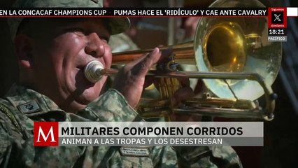 Corridos militares: Una propuesta musical que se convierte en una contraofensiva