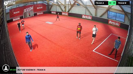 But de Vadim H - Team A