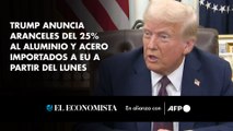 Trump anuncia aranceles del 25% al aluminio y acero