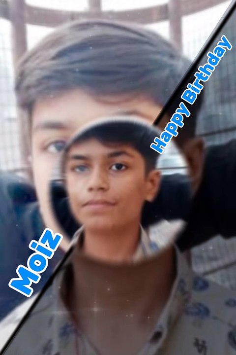 Happy Birthday Moiz