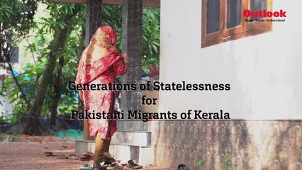 Kerala’s Stateless Generation: Migration, Struggles, and Citizenship