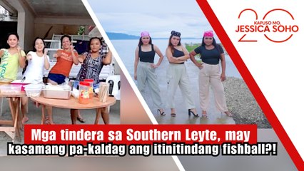 Mga tindera, may kasamang pa-kaldag ang itinitindang fishball?! | Kapuso Mo, Jessica Soho