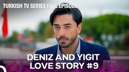 Deniz and Yigit Love Story #9
