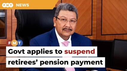 Govt applies to suspend retirees’ pension payment pending appeal