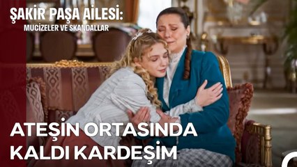 Rumeli'de Çıkan İsyan Konağa Kor Gibi Düştü - Şakir Paşa Ailesi; Mucizeler ve Skandallar