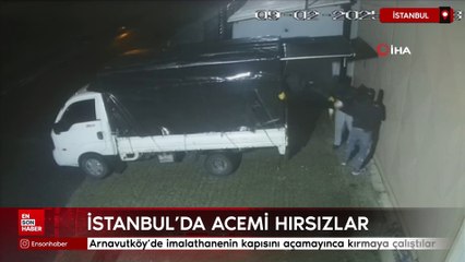 Arnavutköy’de acemi hırsızlar kapıyı açamayınca kırmaya çalıştı