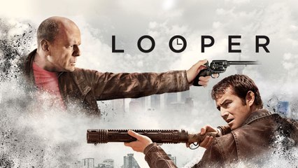 Looper (2012)
