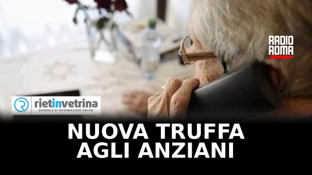 Rieti, si finge addetta antifrode bancaria e invece truffa anziano denunciata 52enne campana