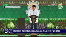 Prabowo Ungkap Alasan Pemerintah Hemat Anggaran: Demi Beri Makan Rakyat!