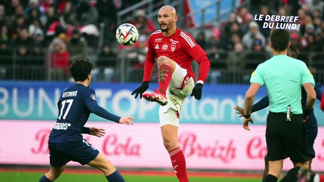 « Brest et Paris arrivent très en forme pour la Ligue des Champions » - Foot - Le débrief du lundi