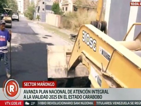 Carabobo | Continúan obras del Plan Nacional de Atención Integral a la Vialidad en el sector Mañongo