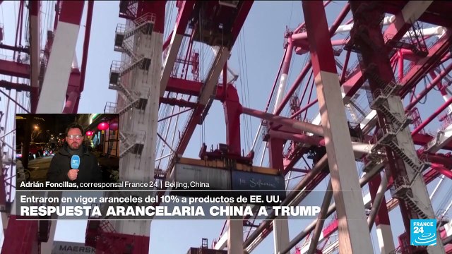 Informe desde Beijing: entran en vigor aranceles del 10% a productos de EE. UU.