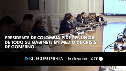 Presidente de Colombia pide renuncia de todo su gabinete en medio de crisis de gobierno