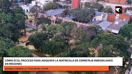 Cómo es el proceso para adquirir la matricula de corretaje inmobiliario en Misiones