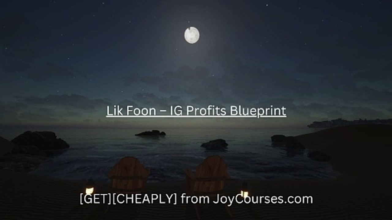 (JoyCourses.com)(Cheap) Lik Foon – IG Profits Blueprint